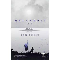 Melankoli I-II - Jun Fosse